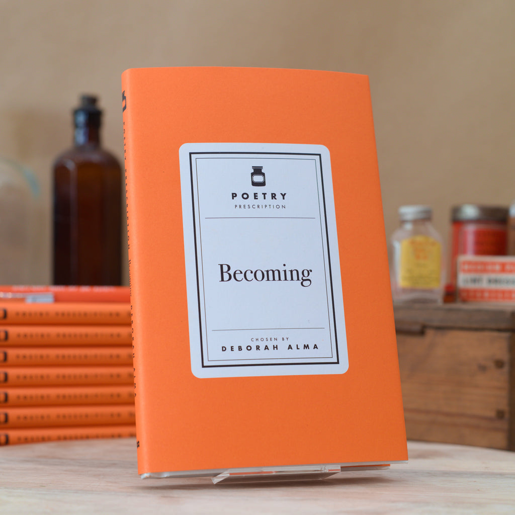 Poetry Prescription: Becoming-Books-The Poetry Pharmacy
