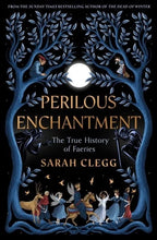 Perilous Enchantment - Signed Indie Edition with Sprayed Edge